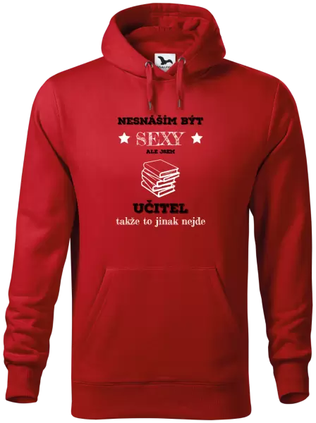 Pánská mikina Nesnáším být sexy, ale jsem učitel