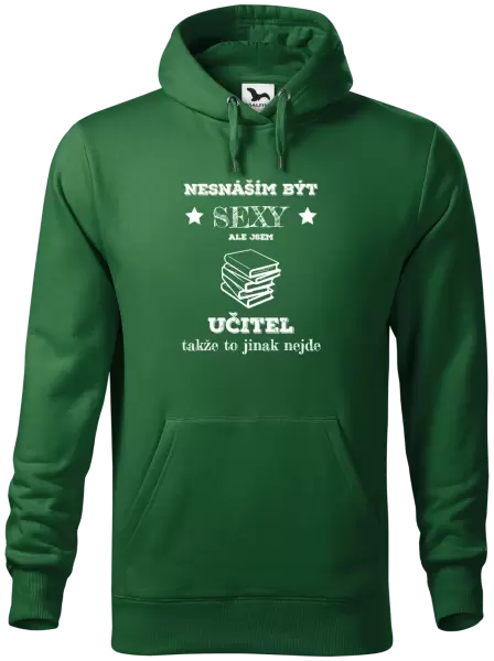 Pánská mikina Nesnáším být sexy, ale jsem učitel