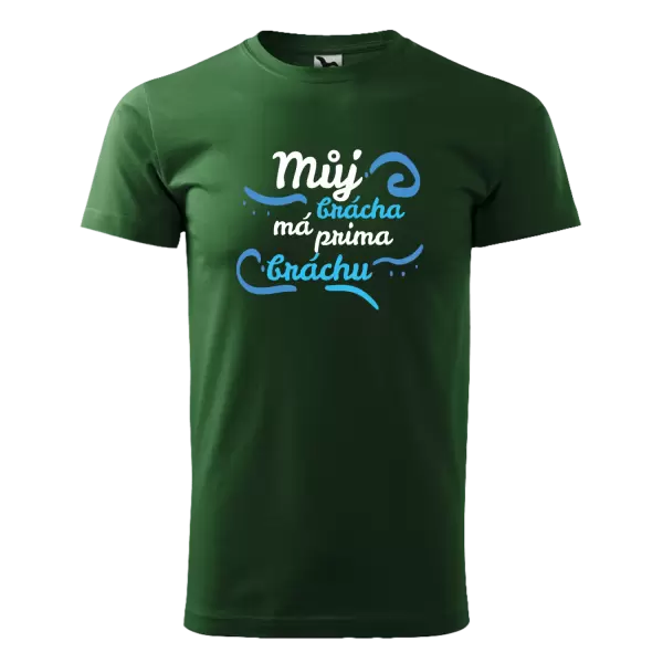 Pánské tričko Můj brácha má prima bráchu