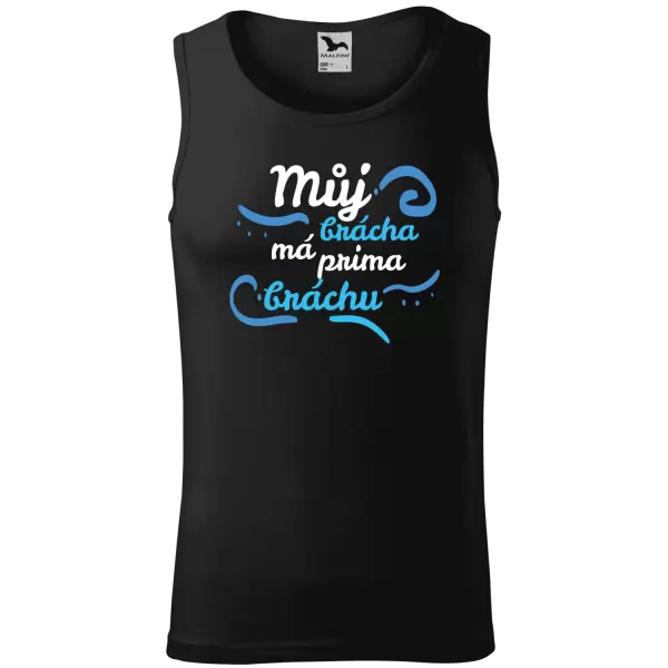 Pánské tílko Můj brácha má prima bráchu