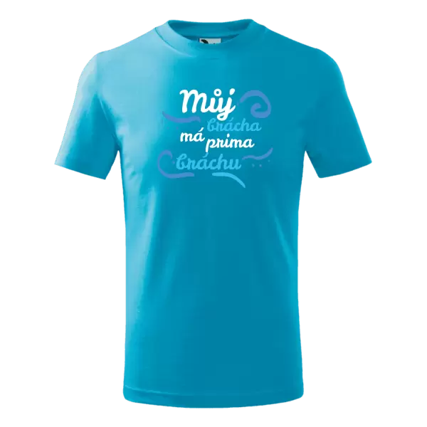 Dětské tričko Můj brácha má prima bráchu