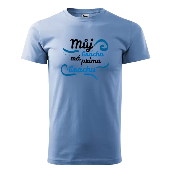Pánské tričko Můj brácha má prima bráchu