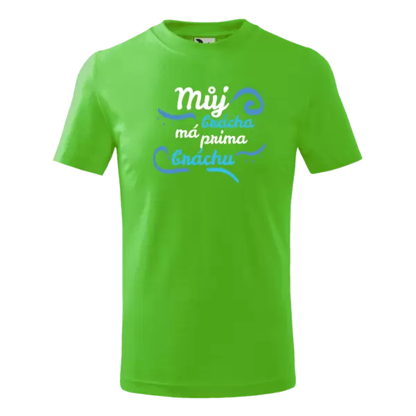 Dětské tričko Můj brácha má prima bráchu