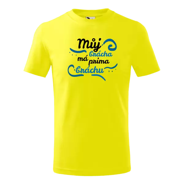 Dětské tričko Můj brácha má prima bráchu