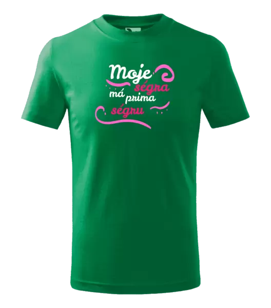 Dětské tričko Moje ségra má prima ségru