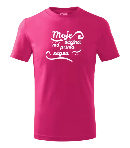 Dětské tričko Moje ségra má prima ségru