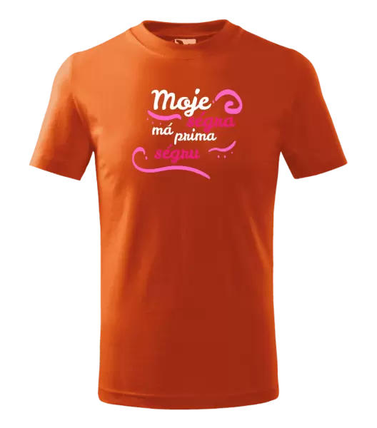 Dětské tričko Moje ségra má prima ségru