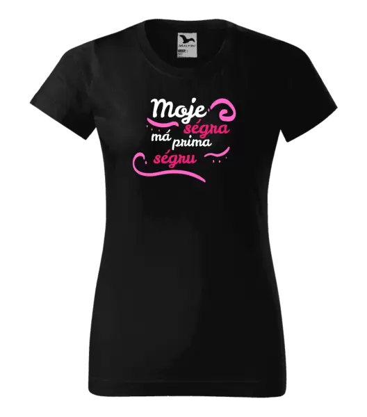Dámské tričko Moje ségra má prima ségru