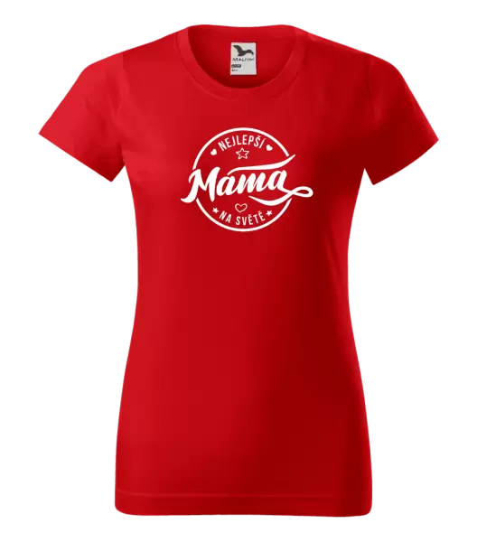 Dámské tričko Nejlepší máma na světě