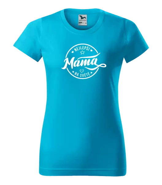 Dámské tričko Nejlepší máma na světě