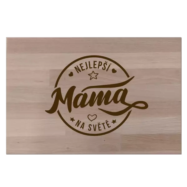 Bukové prkénko Nejlepší máma na světě