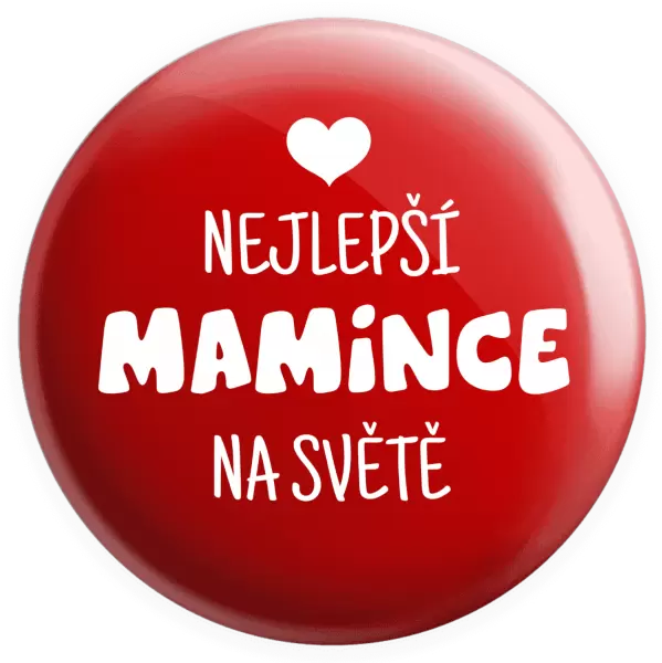 Placka Nejlepší mamince na světě