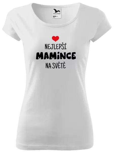 Dámské tričko Nejlepší mamince na světě