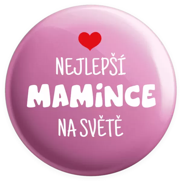 Placka Nejlepší mamince na světě