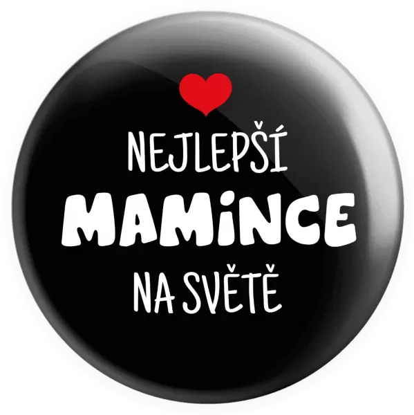 Placka Nejlepší mamince na světě