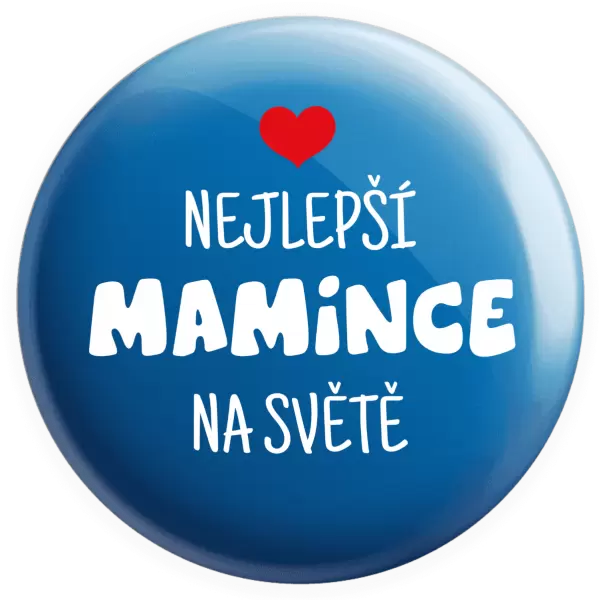 Placka Nejlepší mamince na světě