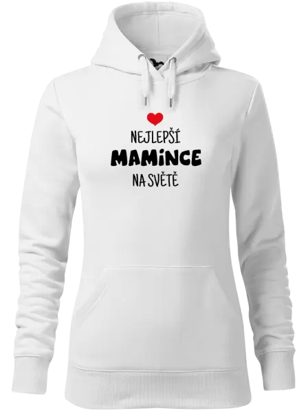 Dámská mikina Nejlepší mamince na světě