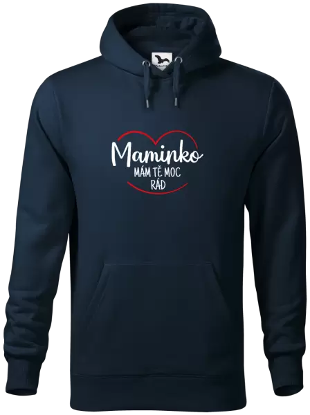 Pánská mikina Maminko, mám tě moc rád