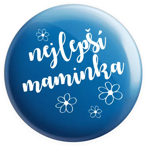 Placka Nejlepší maminka - kytičky
