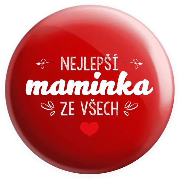 Placka Nejlepší maminka ze všech