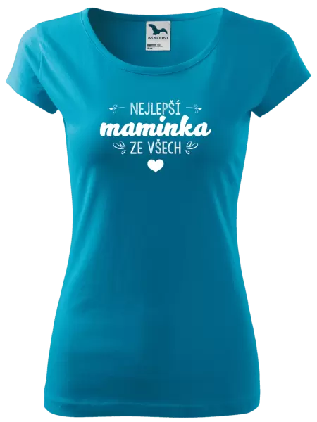 Dámské tričko Nejlepší maminka ze všech