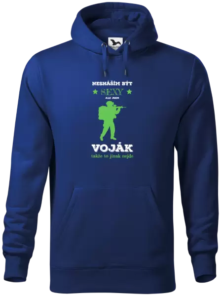 Pánská mikina Nesnáším být sexy, ale jsem voják