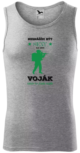 Pánské tílko Nesnáším být sexy, ale jsem voják