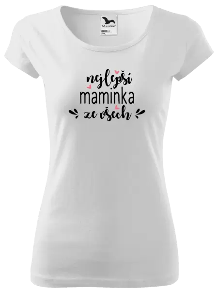 Dámské tričko nejlepší maminka ze všech - srdíčka
