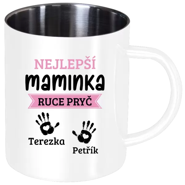 Nerezový hrnek Nejlepší maminka, ruce pryč - 2 děti