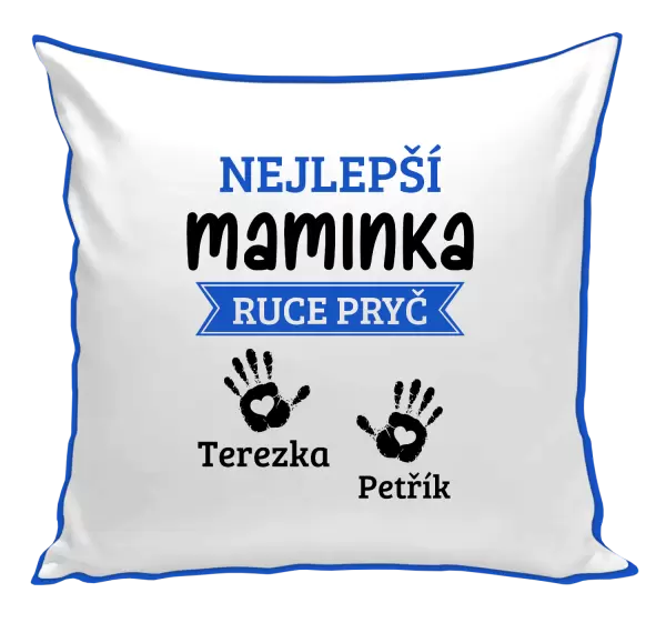 Polštář Nejlepší maminka, ruce pryč - 2 děti