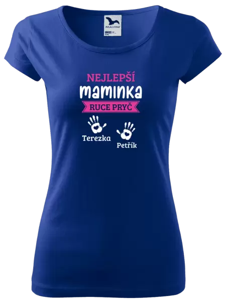 Dámské tričko Nejlepší maminka, ruce pryč - 2 děti