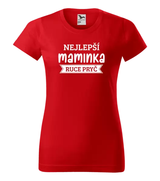 Dámské tričko Nejlepší maminka, ruce pryč