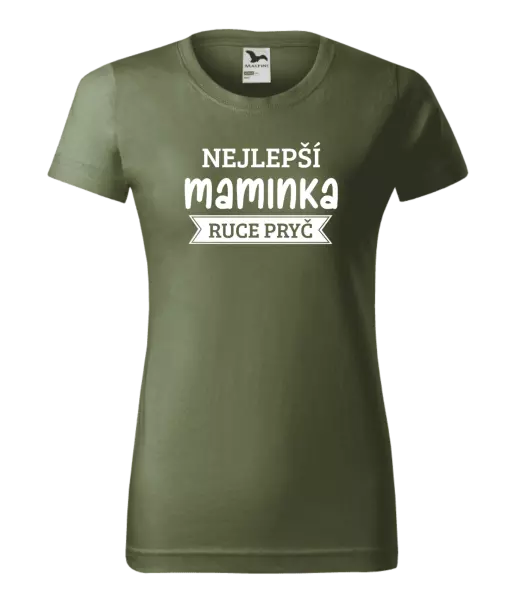 Dámské tričko Nejlepší maminka, ruce pryč