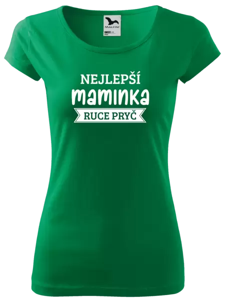 Dámské tričko Nejlepší maminka, ruce pryč
