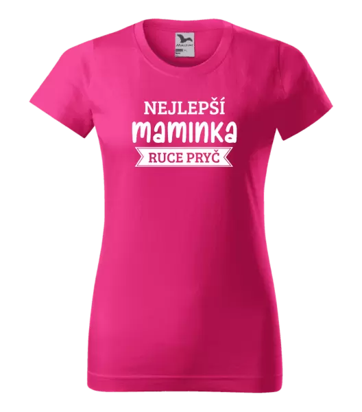 Dámské tričko Nejlepší maminka, ruce pryč
