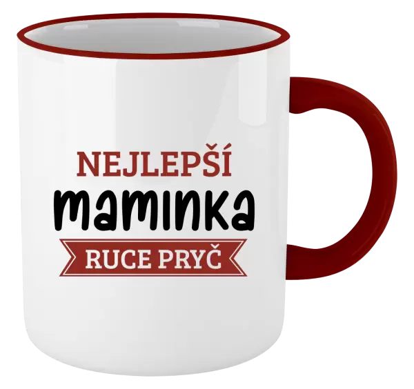 Hrnek Nejlepší maminka, ruce pryč