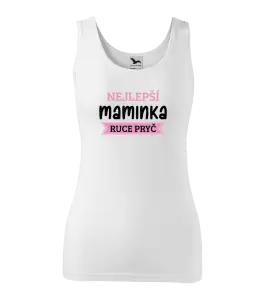 Dámské tílko Nejlepší maminka, ruce pryč