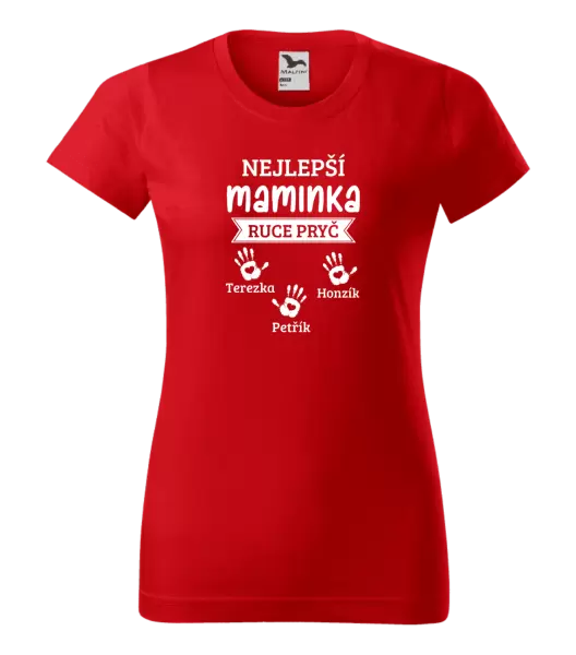 Dámské tričko Nejlepší maminka, ruce pryč - 3 děti
