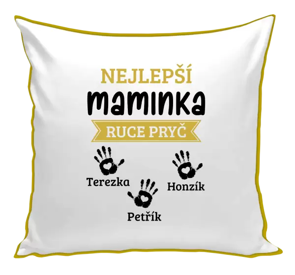 Polštář Nejlepší maminka, ruce pryč - 3 děti