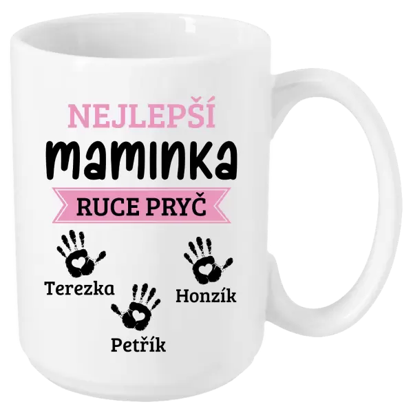 Hrnek Nejlepší maminka, ruce pryč - 3 děti