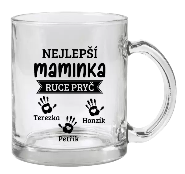 Hrnek Nejlepší maminka, ruce pryč - 3 děti