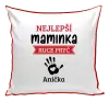 Polštář Nejlepší maminka, ruce pryč - 1 dítě