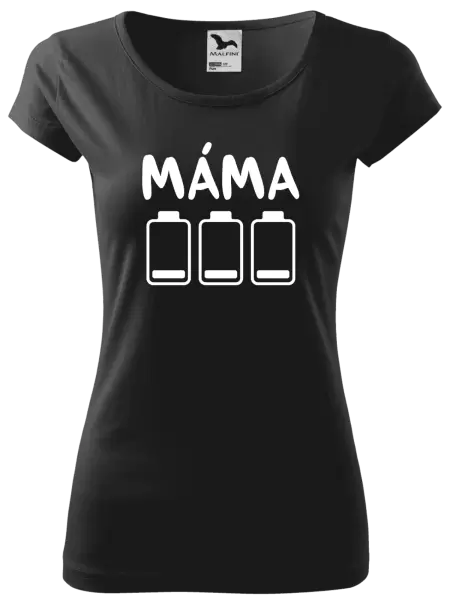 Dámské tričko Máma - vybité baterky