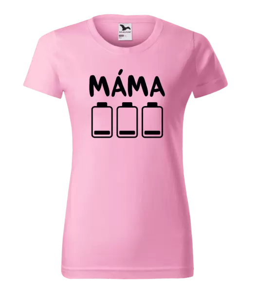 Dámské tričko Máma - vybité baterky