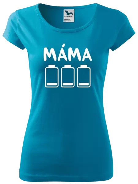 Dámské tričko Máma - vybité baterky