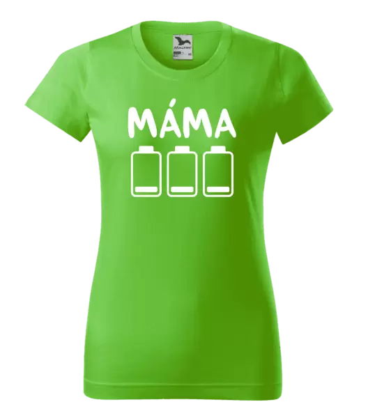 Dámské tričko Máma - vybité baterky