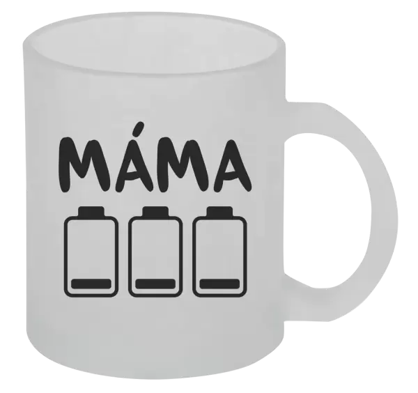 Hrnek Máma - vybité baterky