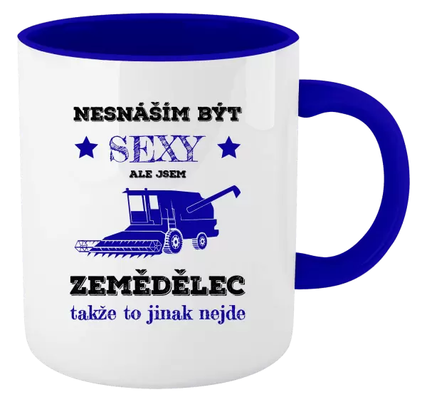 Hrnek Nesnáším být sexy, ale jsem zemědělec