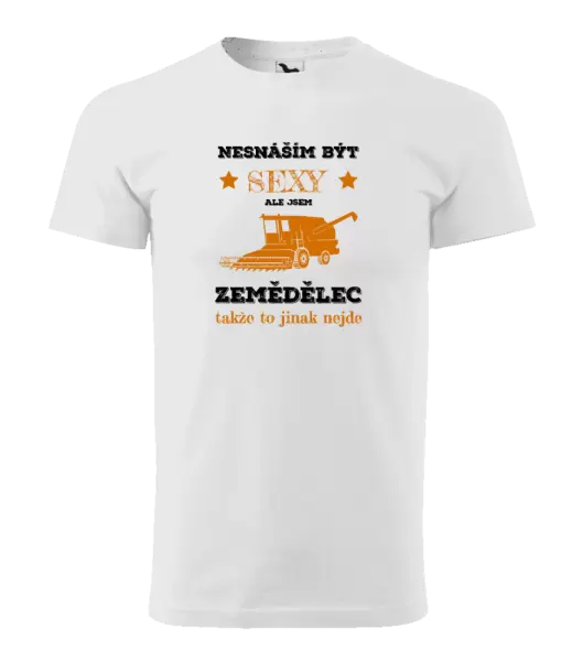 Pánské tričko Nesnáším být sexy, ale jsem zemědělec