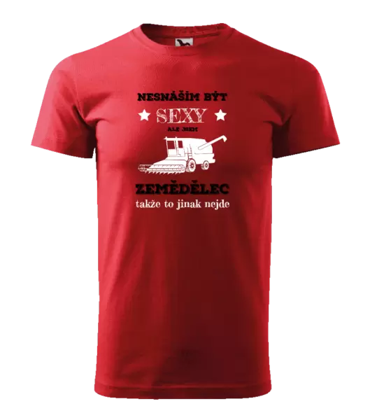 Pánské tričko Nesnáším být sexy, ale jsem zemědělec